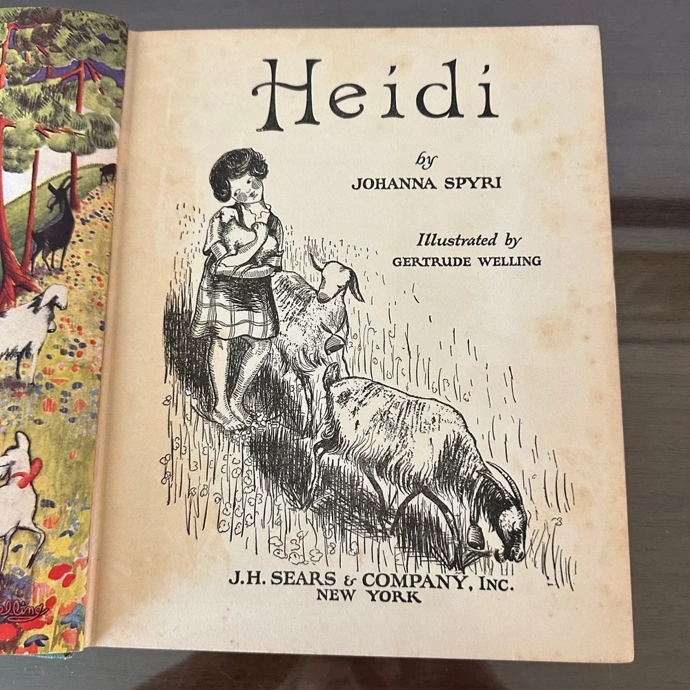 Heidi Johanna Spyri 1926 J.H. Sears Illustrated Juveniles Gertrude Welling Green